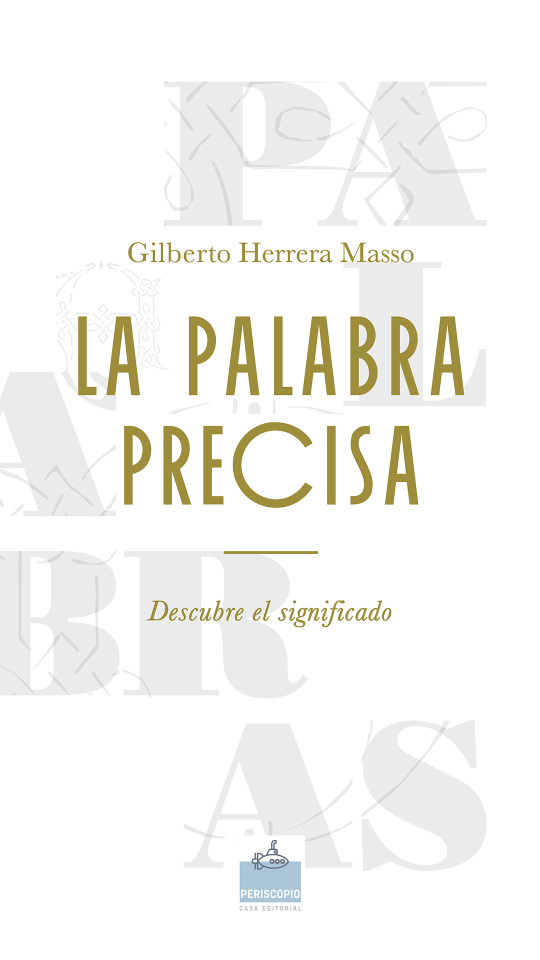 La palabra precisa